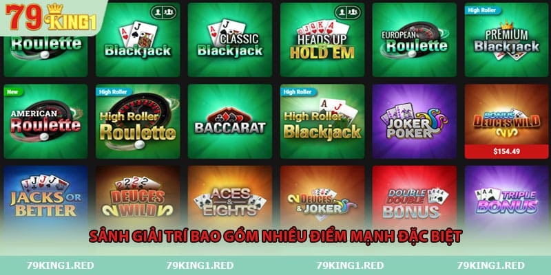 Sảnh giải trí bao gồm nhiều điểm mạnh đặc biệt